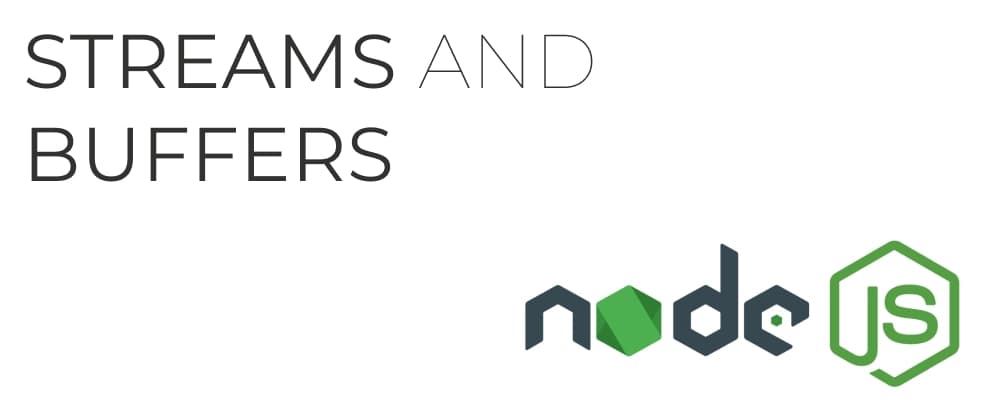Node.js Streams & Buffers: No More Waiting Around!